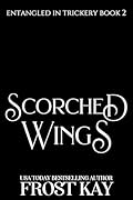 Scorched Wings