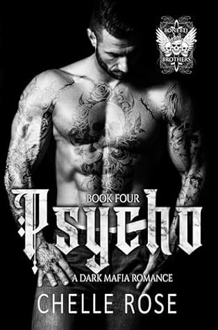 Psycho (Bonetti Brothers #4)
