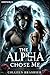 The Alpha Chose Me by Colleen Brashier