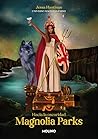 Magnolia Parks. H...