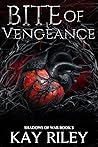 Bite of Vengeance