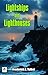 Lightships and Lighthouses
