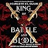 King of Battle and Blood by Scarlett St.  Clair