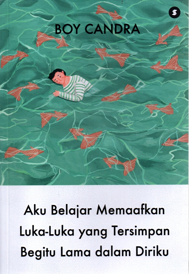 Aku Belajar Memaafkan Luka-Luka yang Tersimpan Begitu Lama Dalam Diriku