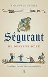 Ségurant by Emanuele Arioli
