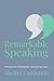 Remarkable Speaking: A Fram...