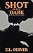 Shot in the Dark: An enemie...
