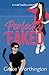 Perfectly Faked: A Sweet Hockey RomCom (Perfect Crush Hockey Romance)