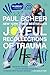Joyful Recollections of Trauma: A Hilariously Cathartic Memoir-in-Essays of Childhood Turmoil, Self Healing, and Finding Happiness