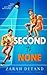 Second to None by Zarah Detand