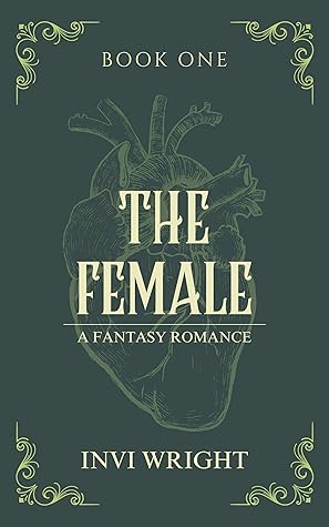 The Female (The Female, #1)