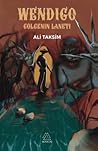 Wendigo - Gölge Laneti by Ali Taksim