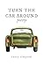 Turn the Car Around: poetry