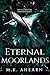 Eternal Moorlands (The Elem...