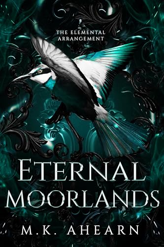 Eternal Moorlands (The Elemental Arrangement #3)