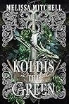 Koldis the Green