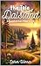 the Tale of Dalsland: A Swe...