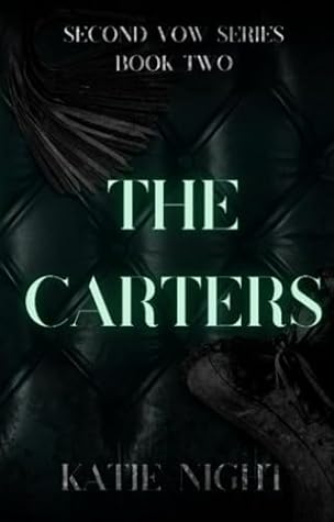 The Carters (Second Vows, #2)