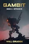 Gambit: Offensive: Book 4