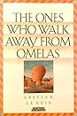 The Ones Who Walk Away from Omelas by Ursula K. Le Guin
