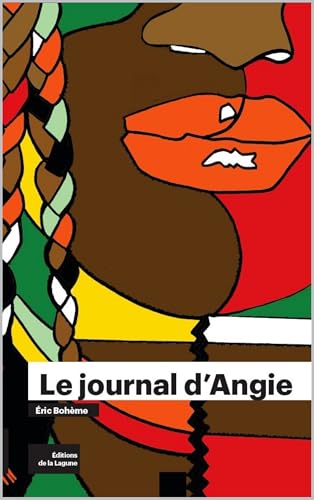 Le journal d'Angie (French Edition)