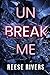 Unbreak Me