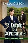 O Duque e a Dupli...