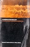 Conservation Biology: An Evolutionary-Ecological Perspective