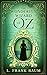 The Wonderful Wizard of Oz (Annotated)
