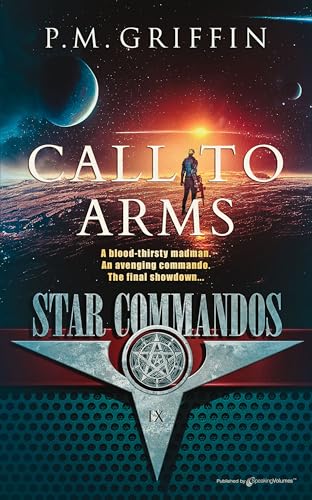 Call to Arms (Star Commandos Book 9)