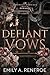 Defiant Vows