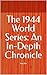 The 1944 World Series: An I...