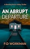 An Abrupt Departure