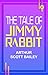 The Tale of Jimmy Rabbit