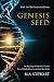 Genesis Seed: The Epic Saga...