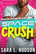 Space Crush: Houston, Ignitions Are a Go