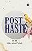 Post Haste