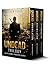The Undead Trilogy: A Zombi...