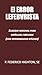 EL ERROR LEFEBVRISTA by Federico Highton