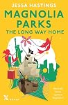 Magnolia Parks: T...