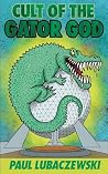 Book cover for Cult of the Gator God