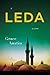 Leda: A Novel