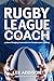 Rugby League Coach