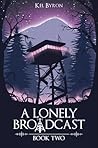 A Lonely Broadcas...