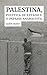 Palestina, política de estado e o impasse anarquista (Portuguese Edition)