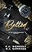 Bolted: Une romance milliardaire sur un lieu de travail interdit (Les hommes de Bolt Corporation Livre un) (French Edition) (Les hommes de Bolt Corporation (French) t. 1)