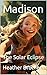 Madison: The Solar Eclipse