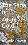 The Saga of Zadie...