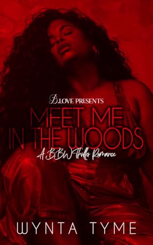 Meet Me in the Woods: A BBW Thriller Romance (Kindle Edition)