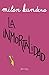 La inmortalidad (Novela) / Immortality (A Novel) (Spanish Edition)